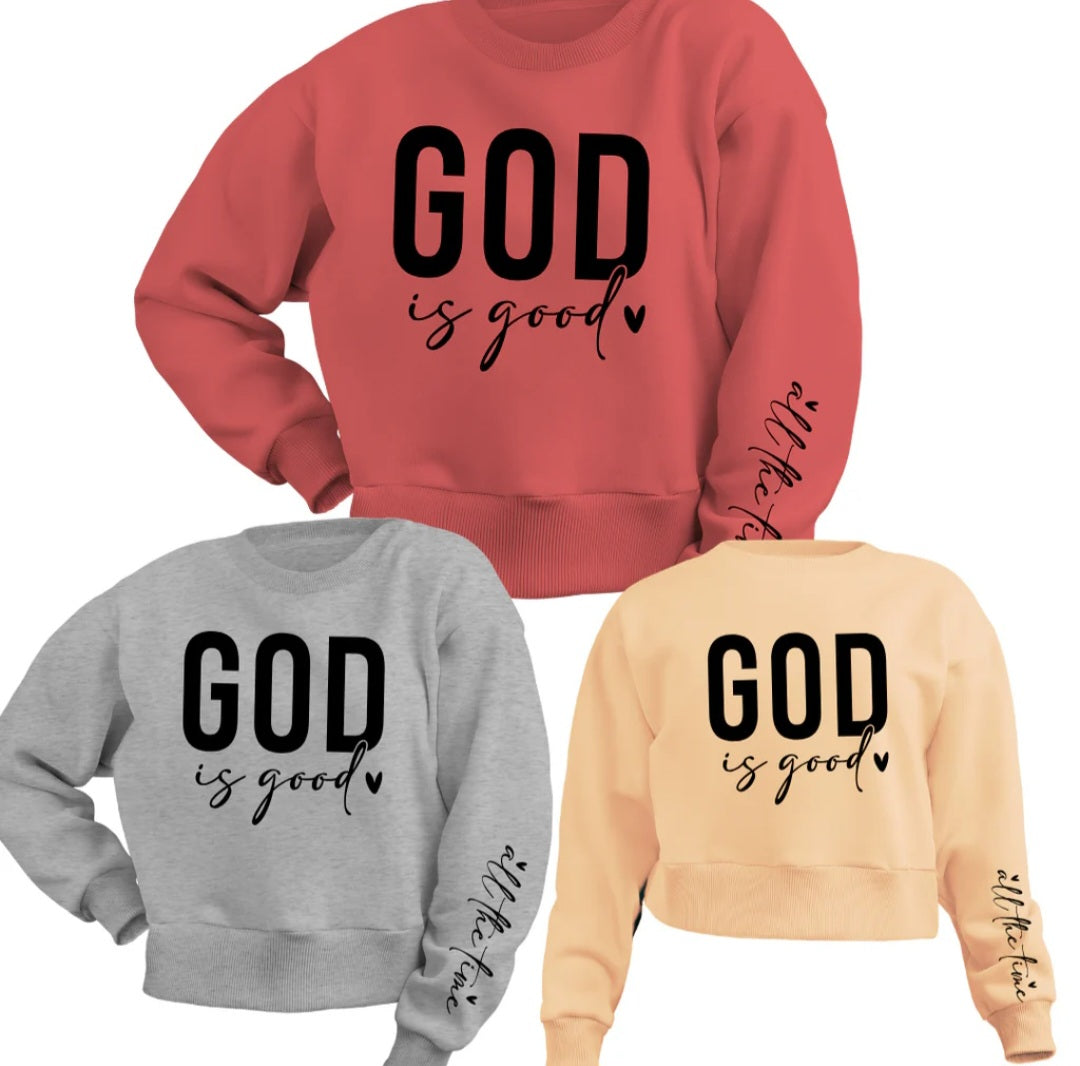 God Is Good All The Time Long Sleeve Shirt