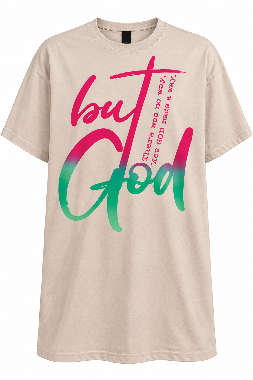 But God T Shirt