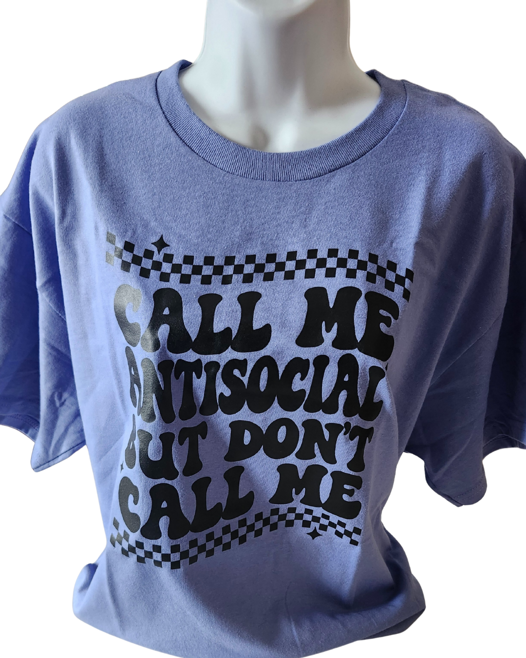 Call Me Anti Social T Shirt