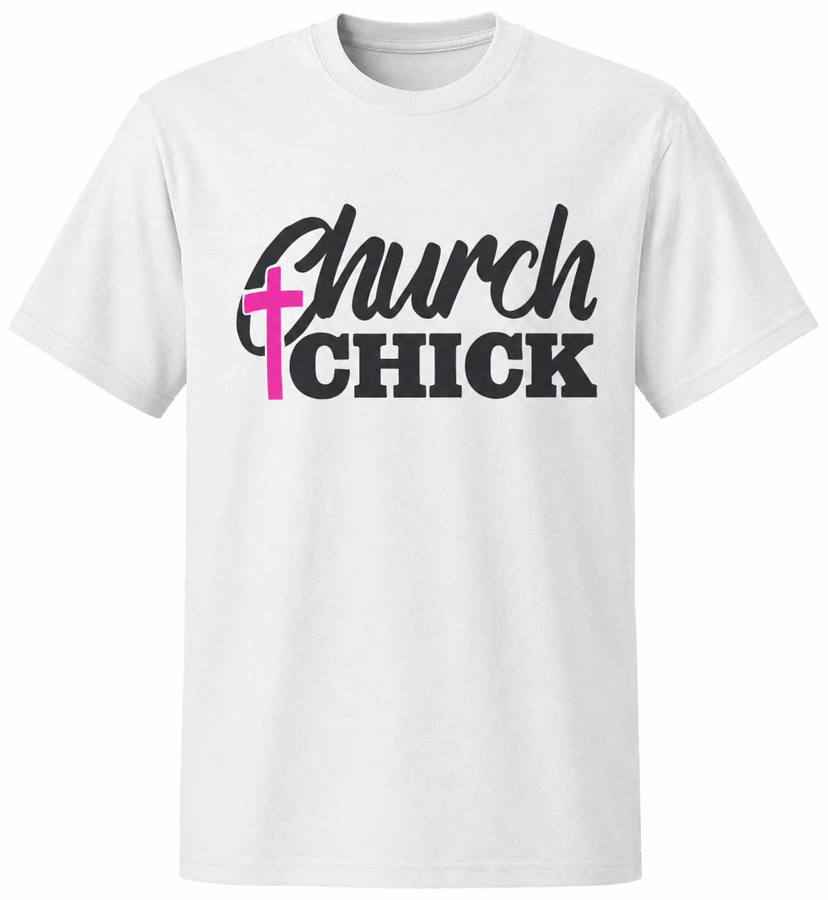 Church Chick T Shirt