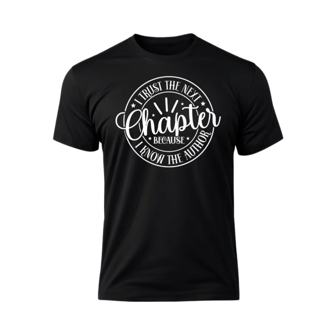 Trust The Chapter T Shirt